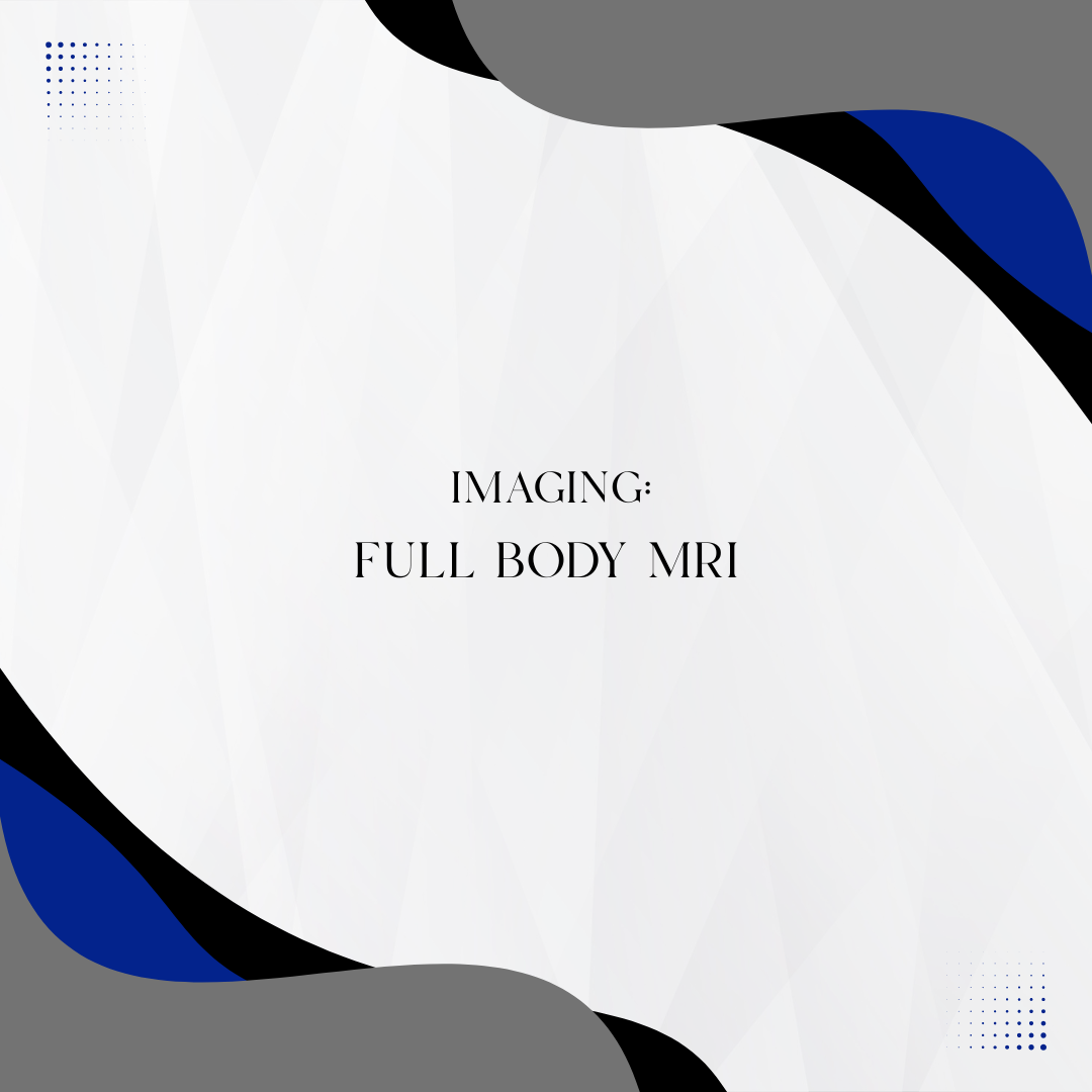 FULL BODY MRI