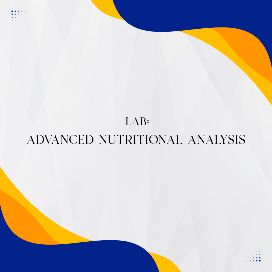 Advanced Nutrition Lab Analysis