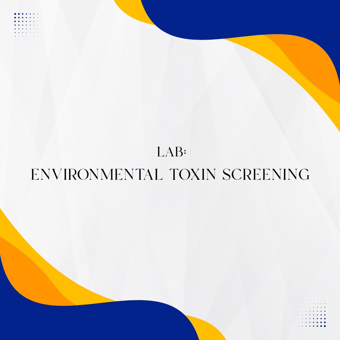 Environmental Toxins Exposure Screening